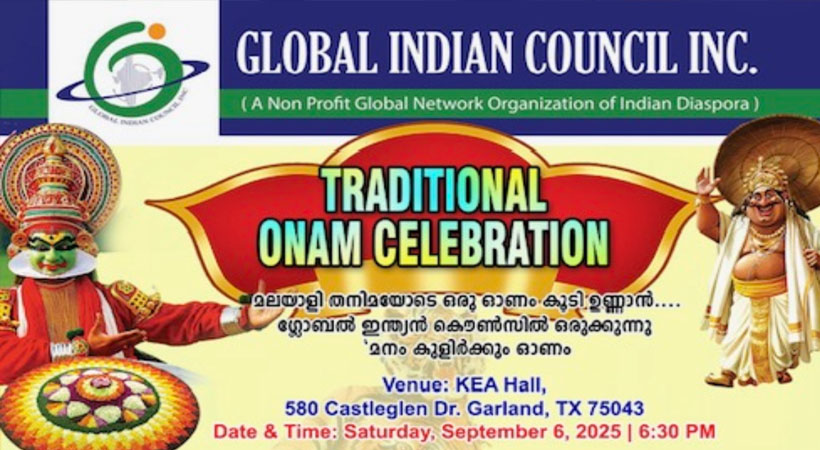 ഗ്ലോബൽ ഇന്ത്യൻ കൗൺസിൽ ഓണാഘോഷം സെപ്റ്റംബർ 6 നു ഡാളസിൽ