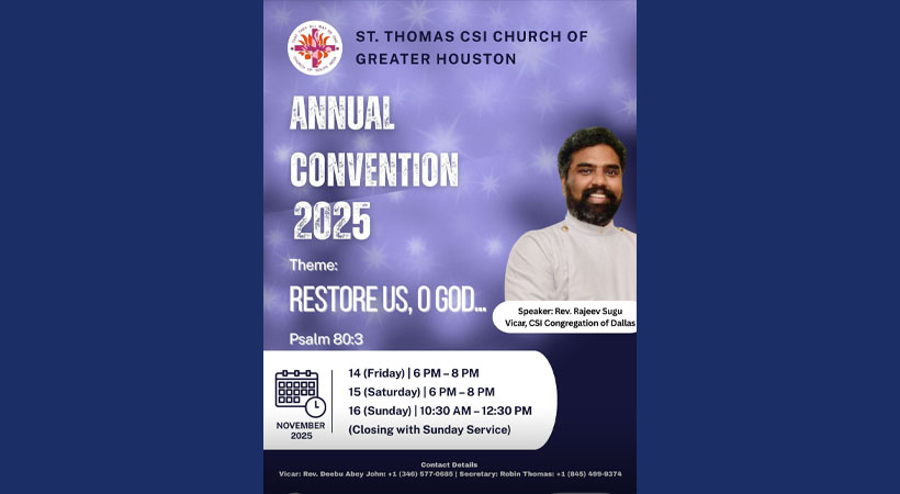 ഹൂസ്റ്റൺ സി.എസ്.ഐ. സെൻ്റ് തോമസ് പള്ളിയിൽ വാർഷിക കൺവെൻഷൻ നവംബർ 14 മുതൽ