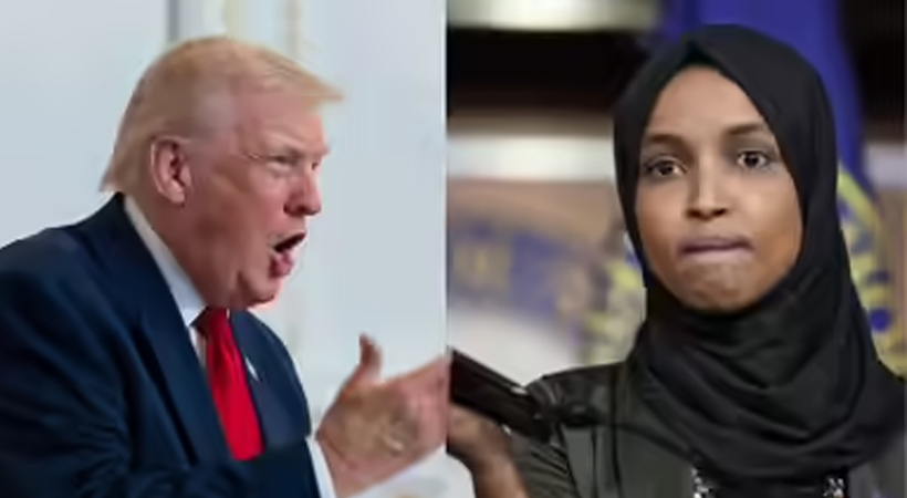 ‘സ്വന്തം സഹോദരനെ വിവാഹം കഴിക്കുന്ന ഒരു സ്ത്രീയെ അമേരിക്കയ്ക്ക് വേണ്ട…’; സൊമാലിയയിലേക്ക് തിരിച്ചു പോയി സ്വന്തം രാജ്യം നന്നാക്കു: ഇല്‍ഹാന്‍ ഒമറിനെ അധിക്ഷേപിച്ച് ട്രംപ്