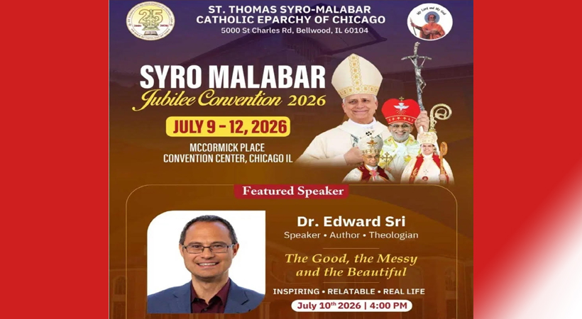 സീറോമലബാര്‍ ജൂബിലി കണ്‍വെന്‍ഷന്‍ 2026: ഡോ. എഡ്വേര്‍ഡ് ശ്രീ മുഖ്യപ്രഭാഷകന്‍