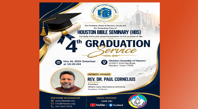 ഹൂസ്റ്റണ്‍ ബൈബിള്‍ സെമിനാരിയുടെ 4-ാമത് ഗ്രാജുവേഷന്‍ സര്‍വീസ് മേയ് 16ന്