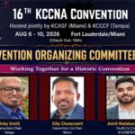 16-ാമത് കെസിസിഎന്‍എ കണ്‍വെന്‍ഷന്‍; ചരിത്ര വിജയമാക്കുവാന്‍ ആതിഥേയരായ മയാമി താമ്പ യൂണിറ്റുകള്‍