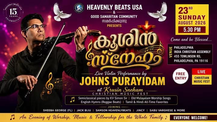 ഫിലഡൽഫിയയിൽ ‘ക്രൂശിൻ സ്നേഹം’ ക്രിസ്തീയ സംഗീതോത്സവം ആഗസ്റ്റ് 23-ന്