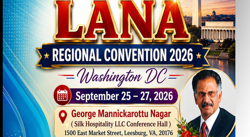 ലാനാ റീജണല് കണ്വെന്ഷന് 2026 സെപ്റ്റംബര് 25മുതല് 27 വരെ